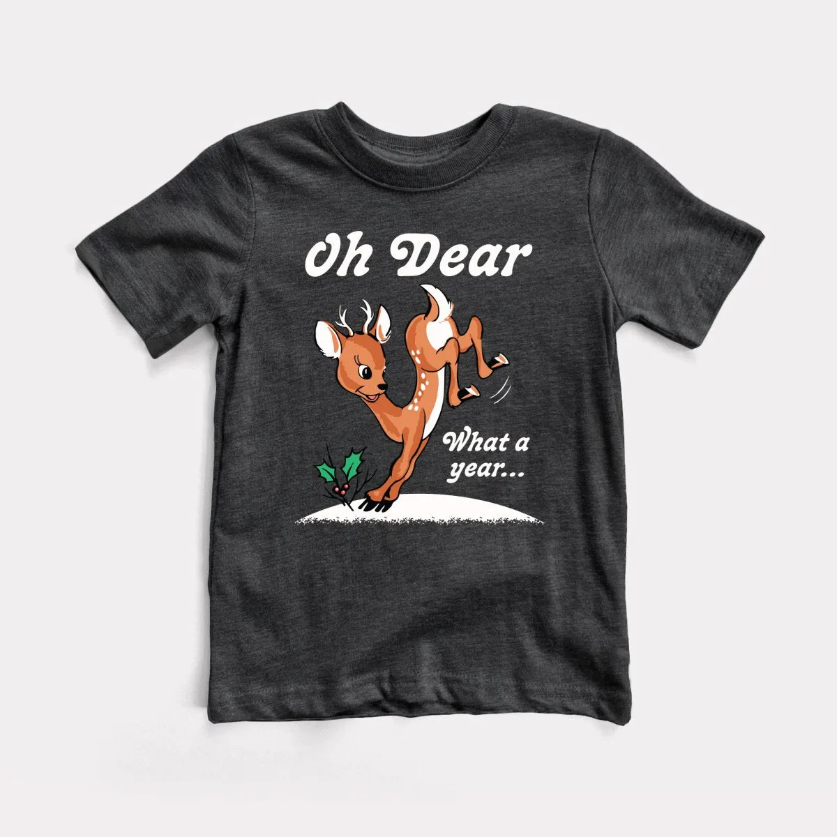 Oh Dear What A Year Toddler Tee